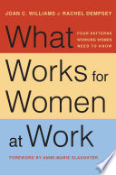 What works for women at work : four patterns working women need to know /