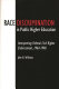 Race discrimination in public higher education : interpreting federal civil rights enforcement, 1964-1996 /