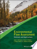 Environmental flow assessment : methods and applications /