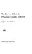 The rise and fall of the Paraguayan Republic, 1800-1870 /