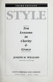 Style : ten lessons in clarity & grace /