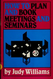How to plan and book meetings and seminars /