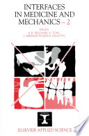 Interfaces in Medicine and Mechanics--2 /