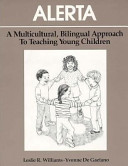 ALERTA : a multicultural, bilingual approach to teaching young children /