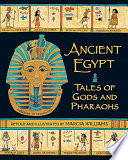 Ancient Egypt : tales of gods and pharaohs /