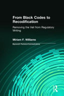 From Black codes to recodification : removing the veil from regulatory writing /