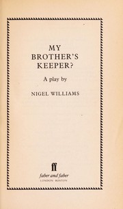 My brother's keeper : a play /