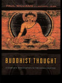 Buddhist thought : a complete introduction to the Indian tradition /