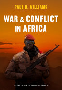 War and conflict in Africa /