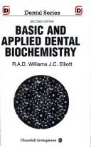 Basic and applied dental biochemistry /