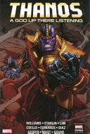 Thanos : a god up there listening /