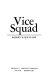 Vice squad /