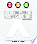 The Robin Williams Mac OS X book /