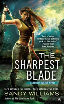 The sharpest blade /