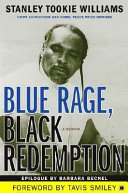 Blue rage, black redemption : a memoir /