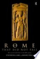 The Rome that did not fall : the survival of the East in the fifth century /