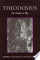 Theodosius : the empire at bay /