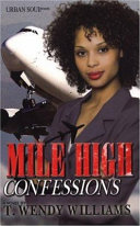 Mile high confessions /