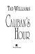 Caliban's hour /