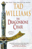 The Dragonbone chair /