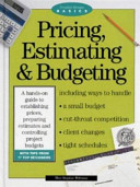 Pricing, estimating, & budgeting /