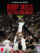 Rugby Skills, Tactics and Rules 5th Edition.