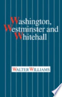 Washington, Westminster, and Whitehall /