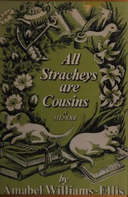 All Stracheys are cousins : memoirs /