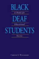Black deaf students : a model for educational success /