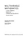 Multivariable mathematics : linear algebra, calculus, differential equations /