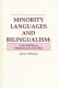 Minority languages and bilingualism : case studies in maintenance and shift /