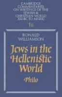 Jews in the Hellenistic world : Philo /