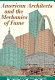 American architects and the mechanics of fame /