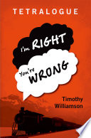 Tetralogue : I'm right, you're wrong /