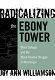Radicalizing the ebony tower : Black colleges and the Black freedom struggle in Mississippi /