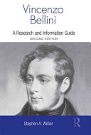 Vincenzo Bellini : a research and information guide /