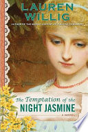 The temptation of the night jasmine /