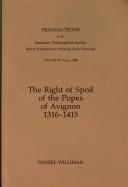 The right of spoil of the popes of Avignon, 1316-1415 /