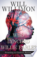 Who lynched Willie Earle? : preaching to confront racism /