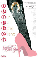 Fairest : in all the land /
