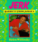 Jerk, barbecue from Jamaica /