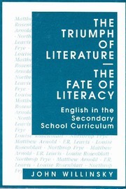 The triumph of literature/the fate of literacy : English in the secondary school curriculum /