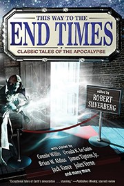 This way to the end times : classic tales of the apocalypse /