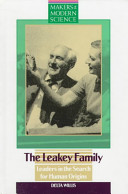 The Leakey family : leaders in the search for human origins /