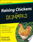 Raising chickens for dummies /