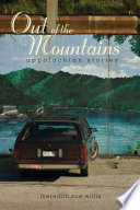 Out of the mountains : Appalachian stories /