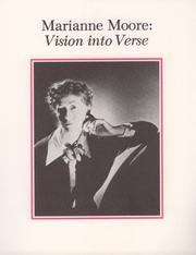 Marianne Moore : vision into verse /
