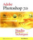 Adobe Photoshop 7.0 : studio techniques /