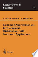 Lundberg approximations for compound distributions with insurance applications /