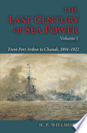 The last century of sea power /